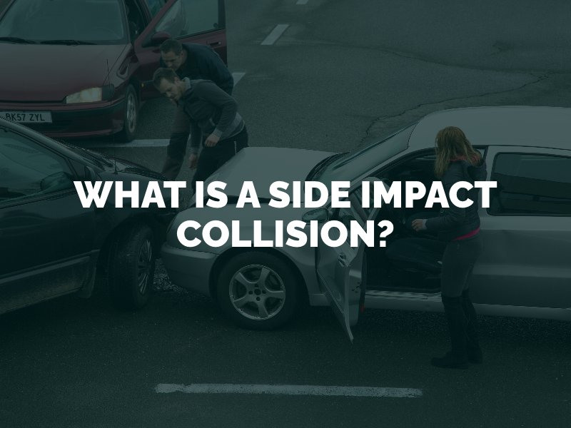 What is a Side Impact Collision?
