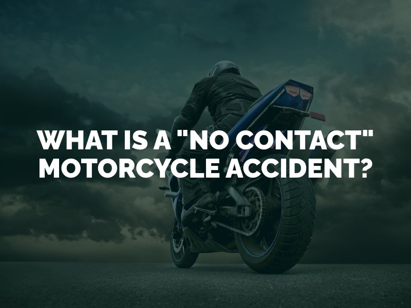 What is a "No Contact" Motorcycle Accident?