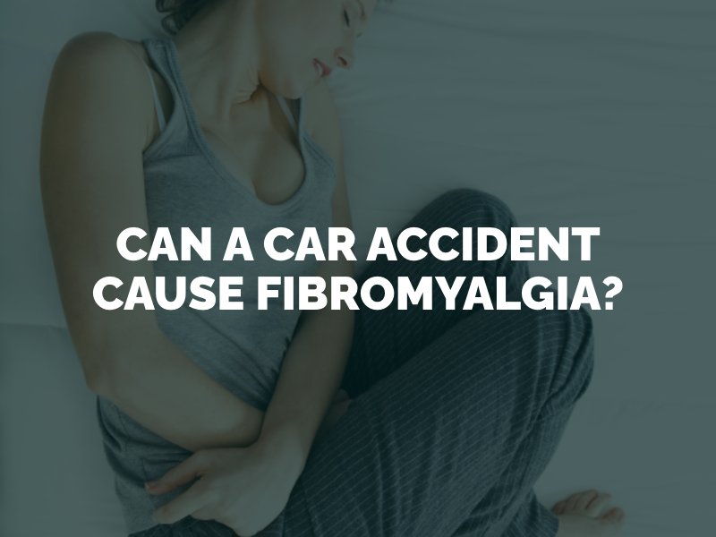 Can a Car Accident Cause Fibromyalgia?